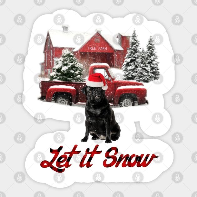 Black Pug Let It Snow Tree Farm Red Truck Christmas Sticker by TATTOO project